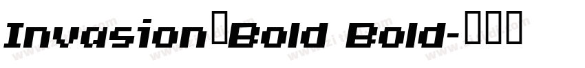 Invasion_Bold Bold字体转换